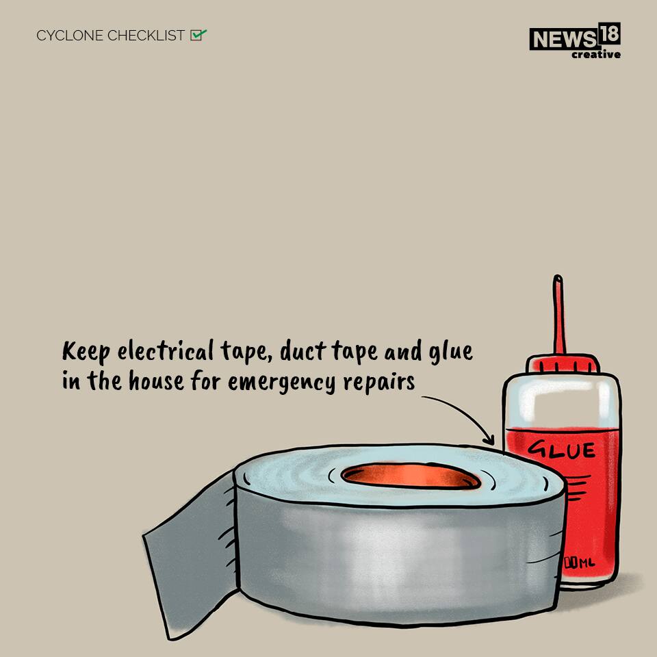 Cyclone checklist: Keep electrical tape, duct tape and glue in the house for emergency repairs. (NEWS18 creative)