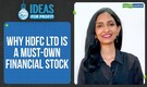 Ideas for profit | Why HDFC is a must-own financial conglomerate