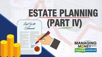Estate planning | Managing Money with Moneycontrol