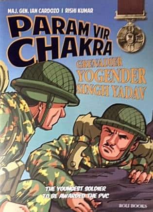 Param Vir Chakra series by Major General Ian Cardozo