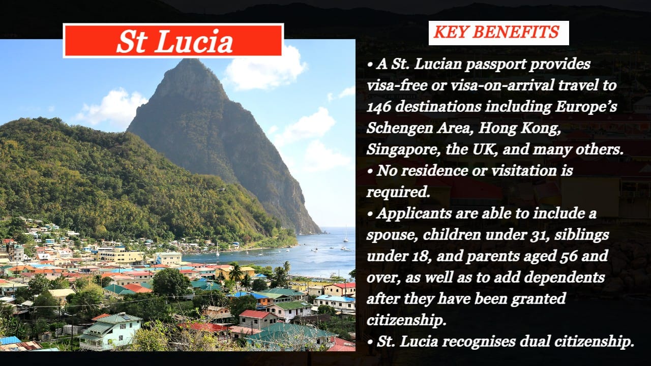 St Lucia | St. Lucia launched its citizenship by investment programme in 2016. Applicant can select one of the two following investment options: (a) An investment in an approved real estate development with a minimum value of USD 300,000, which must be held for a minimum period of five years. (b) An investment in an approved enterprise project (as set out in the regulations) with a minimum investment of USD 3.5 million, plus the creation of no less than three permanent jobs. Alternatively, a joint contribution of USD 6 million (with each applicant contributing a minimum of USD 1 million), plus the creation of no fewer than six permanent jobs. (c) A non-refundable contribution to the NEF of USD 100,000 (for a single applicant). An applicant may make the contribution under one of the four following categories: Main applicant (USD 100,000); Main applicant and spouse (USD 140,000); Main applicant, spouse, and up to two other qualifying dependents (USD 150,000); Each additional qualifying dependent applying with the main applicant, spouse, and two other qualifying dependents (USD 15,000); Each additional qualifying dependent (USD 25,000). (d) Already approved citizens may add dependents within five years of their application being approved. A donation of USD 35,000 applies to spouses, while a donation of USD 25,000 applies to each additional qualifying dependent of any age. In addition, there is a USD 5,000 due diligence fee for each qualifying dependent aged 16 and older. The government processing fee is USD 1,000 for each qualifying dependent. | Processing time: Three-four months