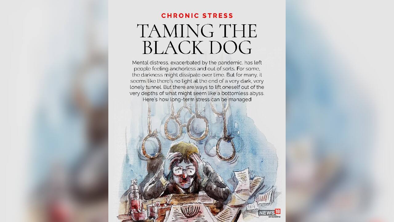 Mental distress, exacerbated by the pandemic, has left people feeling anchorless and out of sorts. For some, the darkness might dissipate over time. But for many, it seems like there’s no light at the end of a very dark, very lonely tunnel. But there are ways to lift oneself out of the very depths of what might seem like a bottomless abyss. Here’s how long-term stress can be managed. (Image: News18 Creative)