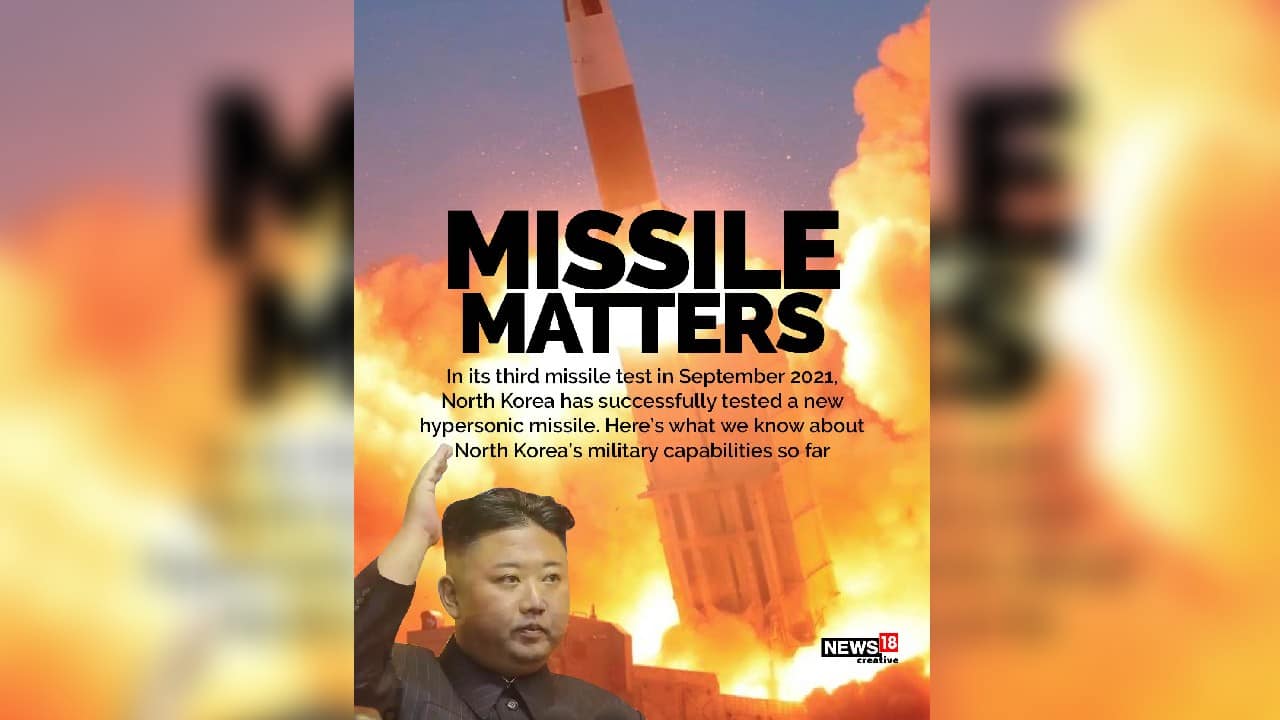 In this third missile test in September 2021, North Korea has successfully tested a new hypersonic missile. Here’s what we know about North Korea’s military capabilities so far. (Image: News18 Creative)