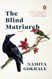 namita-gokhale-the-blind-matriarch