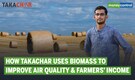 This Indian agri-waste recycling project helps improve air quality
