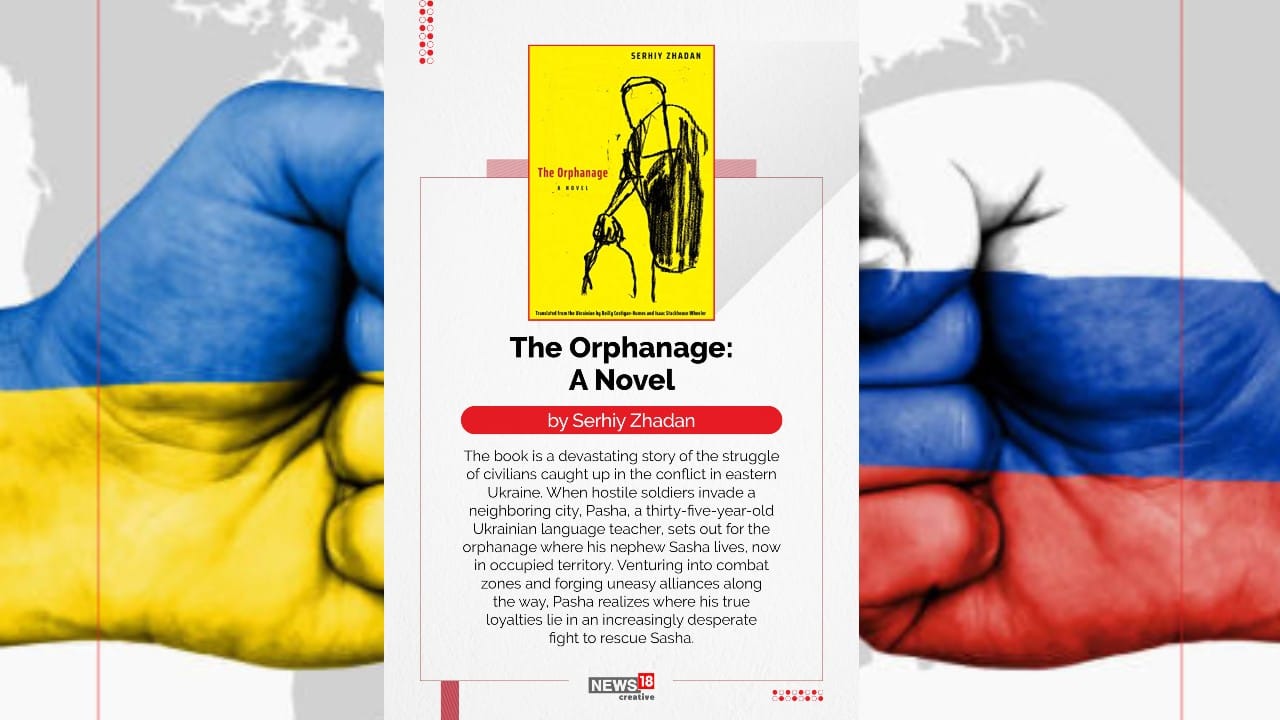 ‘The Orphanage: A Novel’ by Serhiy Zhadan (Image: News18 Creative)