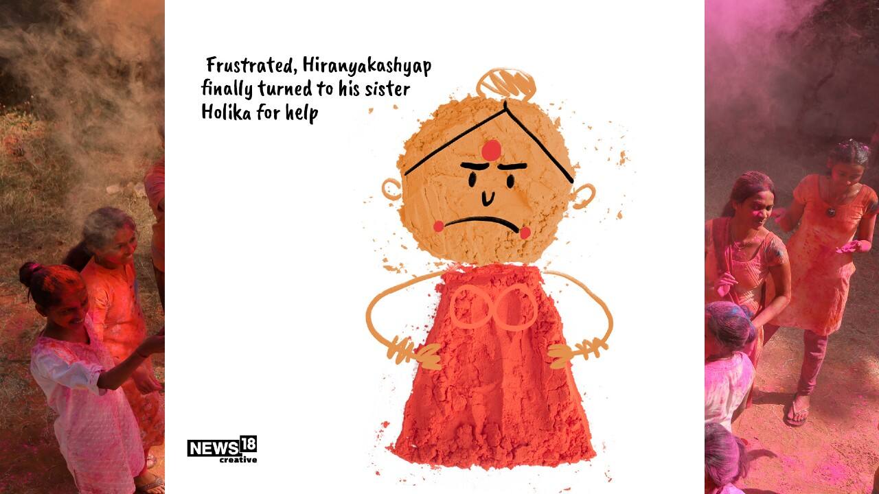 Frustrated Hiranyakashyap finally turned to his sister Holika for help. (Image: News18 Creative) Frustrated Hiranyakashyap finally turned to his sister Holika for help. (Image: News18 Creative)