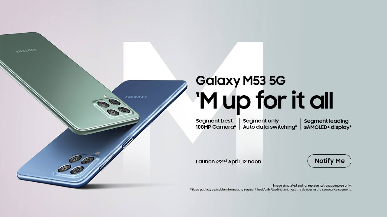Samsung Galaxy M53 5G to be launched in India on April 22