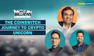 Bits to Billions | Meet the founders of Coinswitch, the app enabling millions of Indians to invest in crypto  Bits to Billions | Meet the founders of Coinswitch, the app enabling millions of Indians to invest in crypto