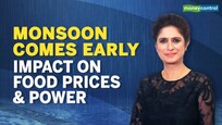 What does an early onset of monsoon mean? How will it impact food prices & power crisis?