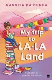 My Trip to La La Land - book cover
