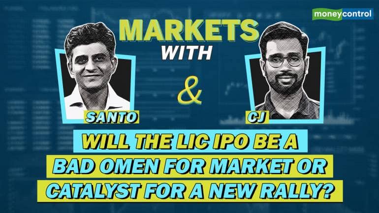 Markets with Santo & CJ | Will LIC IPO be a success and bring focus to Adani Wilmar, Star Health, others