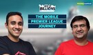 Bits to Billions: MPL wants to put India on the global gaming map. Meet its founders Sai Srinivas & Shubh Malhotra Bits to Billions: MPL wants to put India on the global gaming map. Meet its founders Sai Srinivas & Shubh Malhotra