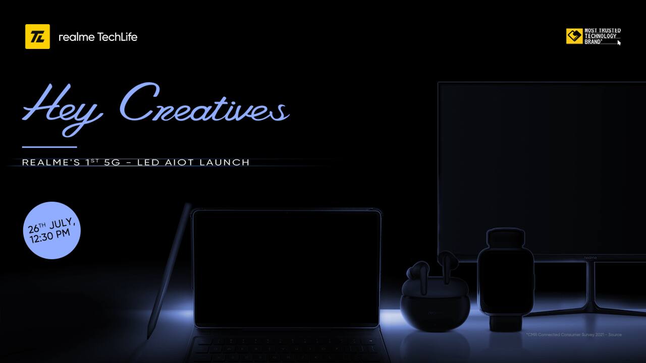 Realme first 5G-led AIoT launch on July 26: Smartwatch, tablet, TWS earbuds in the line-up
