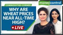 Commodity Markets Live: Wheat prices near all-time high; Will government come to the rescue?