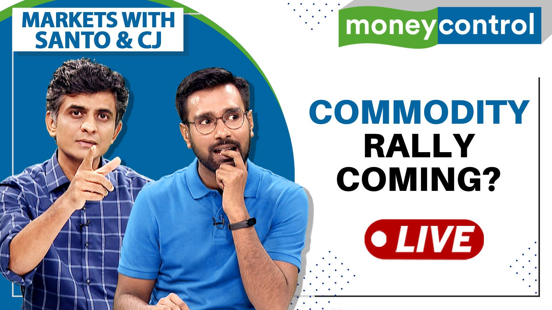 Stock Market Live What to do if global commodities market revives Markets with Santo CJ