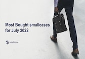 Most Bought smallcases for July 2022