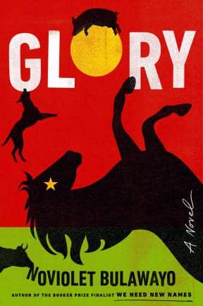 NoViolet Bulawayo Glory book cover