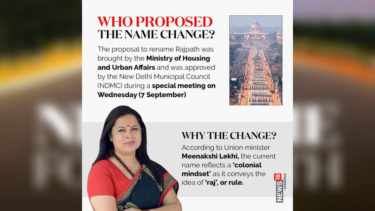 The proposal to rename Rajpath was brought by the Ministry of Housing and Urban Affairs and was approved by the New Delhi Municipal Council (NDMC) during a special meeting on September 7. (Image: News18 Creative)
