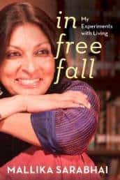 In Free Fall by Mallika Sarabhai, 2022