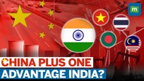 China Plus One Strategy: Gamechanger For India? | Where Does India Stand In The Race?