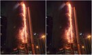 Watch: Massive fire breaks out at 35-floor skyscraper near Burj Khalifa in Dubai
