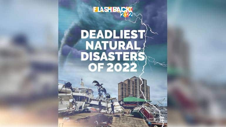 Yearender 2022: Some of the biggest natural disasters that happened ...