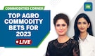 Commodities Live: Food Commodity Prices Up In 2022 | Top Bets For 2023 Commodities Live: Food Commodity Prices Up In 2022 | Top Bets For 2023