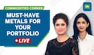 Commodities Live: Metals Rise On China Demand Expectation; Which Commodity Should You Buy? Commodities Live: Metals Rise On China Demand Expectation; Which Commodity Should You Buy?
