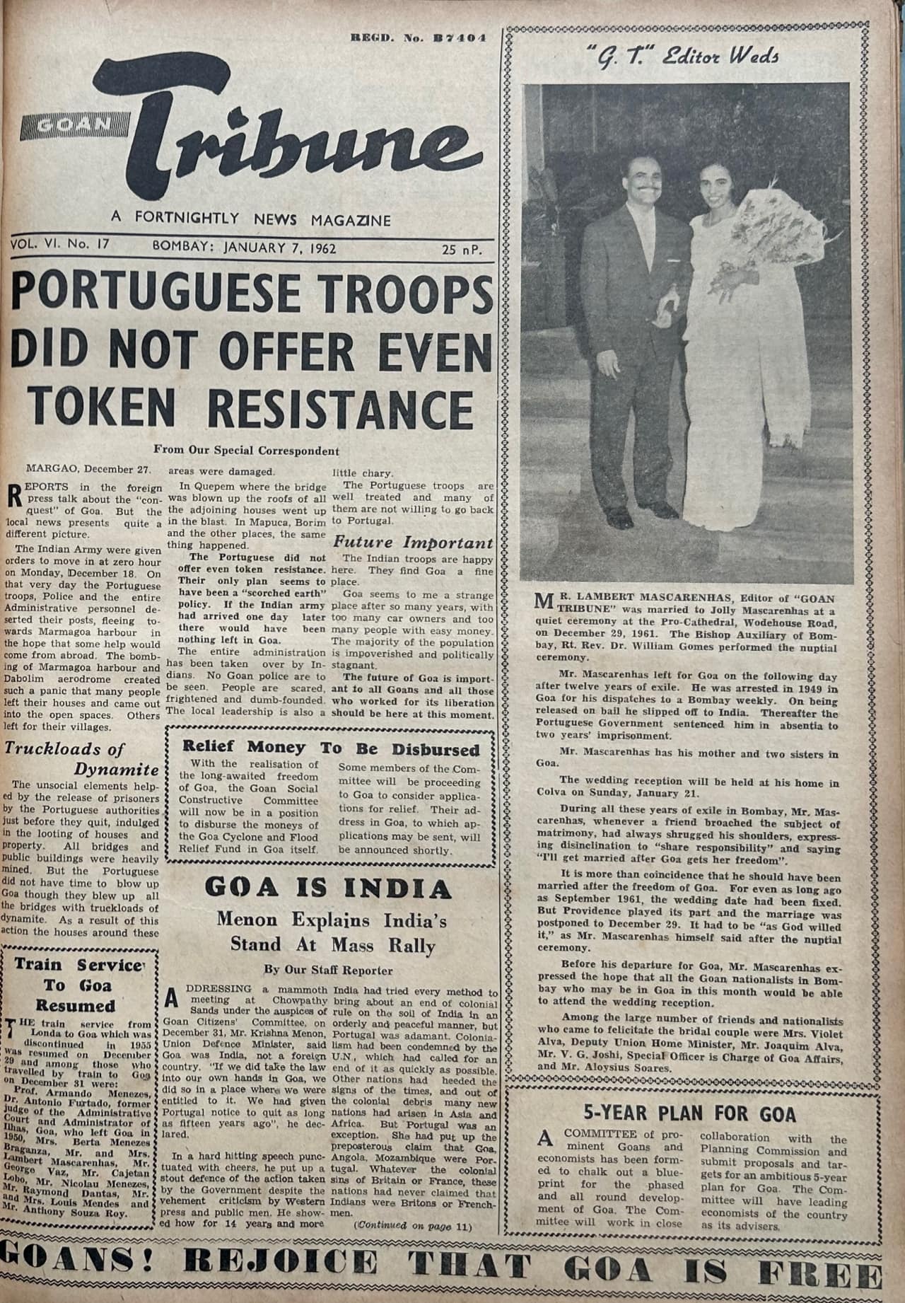 Front page headlines of 'Goan Tribune' on January 7, 1962: Portuguese troops did not even offer token resistance. Train service to Goa resumed. Goa is India – Menon explains India’s stand at mass rally. 5-year plan for Goa. (Photo courtesy of Krishnadas Shama State Central Library, Goa)