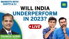 Stock Market Live: Will India Underperform EM Peers In 2023? | Markets With Santo & CJ