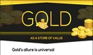 Gold’s allure is universal