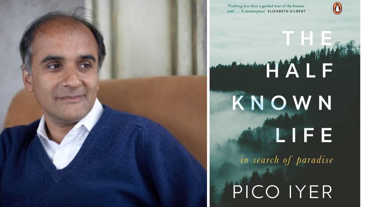 Pico Iyer new book The Half-known Life: In Search of Paradise (Photo: Twitter/PicoIyer)