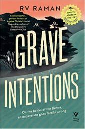 Grave Intentions (A Harith Athreya Mystery) by RV Raman (2023, Pushkin Press, 288 pages, Rs 499)