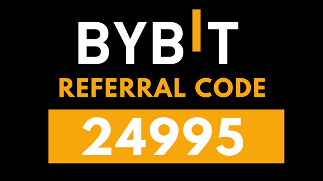 Bybit Referral Code: 24995 (Claim Exclusive Sign Up Bonus)