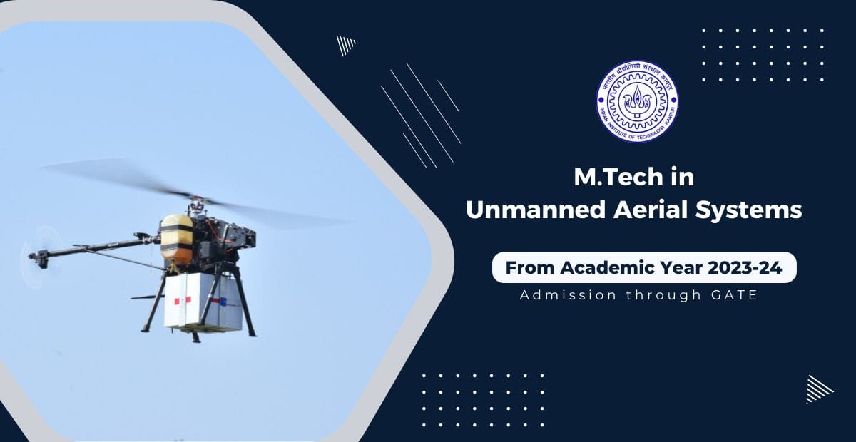 IIT Kanpur launches two-year MTech program on drones
