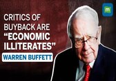 Decoding the share buyback debate | Warren Buffett calls buyback critics 'economic illiterates'