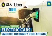 EV Cabs: How They Benefit The Consumer | The Drive Report