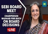 Live | SEBI Board Meet: Chairperson Madhabi Puri Buch On A Host Of Far Reaching Changes