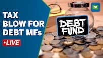 Live: Debt Mutual Funds Lose LTCG Taxation Benefit; Decoding The Impact | Finance Bill 2023