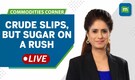 Crude headed for second weekly decline; raw sugar extends 11-year high | Commodities Live