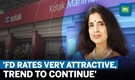Shanti Ekambaram Of Kotak On Digital Savings Account, Credit Growth, & Rising Interest Rates