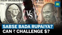 Can Indian Rupee challenge the Dollar? | A realistic view of Rupee Vs Dollar debate| DeDollarisation