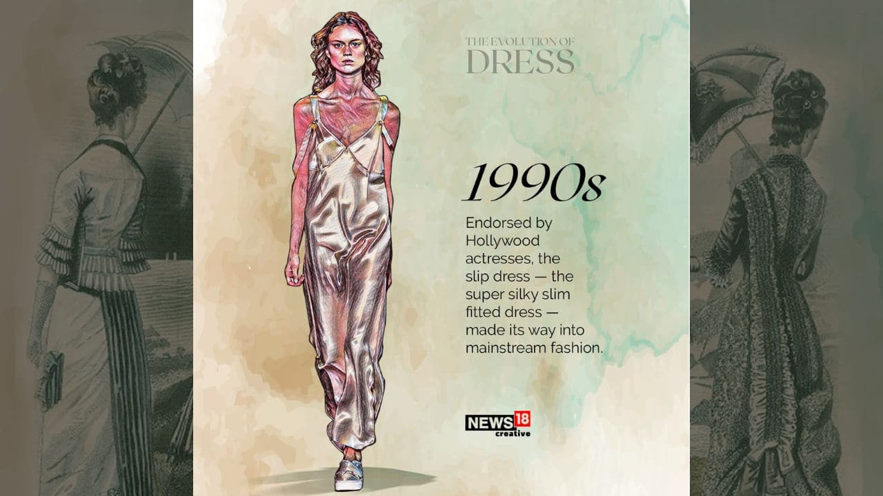 Endorsed by Hollywood actresses, the slip dress – the super silky slim fitted dress – made its way into mainstream fashion in ‘90s. (Image: News18 Creative) Endorsed by Hollywood actresses, the slip dress – the super silky slim fitted dress – made its way into mainstream fashion in ‘90s. (Image: News18 Creative)