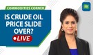 Crude oil prices firm as USD retreats | China's crude import declines by 16% | Commodities live