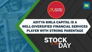 Aditya Birla Capital - Well-Diversified Financial Services Player | Stock Of The Day