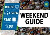 Weekend Guide: What To Watch, Read, Listen &amp; More!