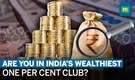 What does it take to be among the wealthiest 1% in India? | The Knight Frank's report 2023