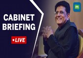 Live: Cabinet briefing by Union Minister Piyush Goyal