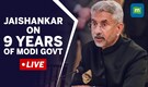 LIVE: EAM S Jaishankar On Nine Years Of The Modi Government